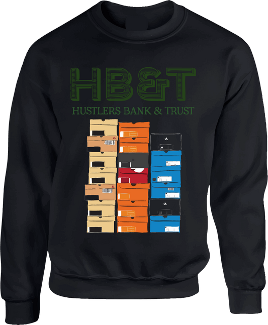 Hustler’s Bank & Trust Sweatshirt - Enjoy 30% Off Everything (No code necessary) (Copy)